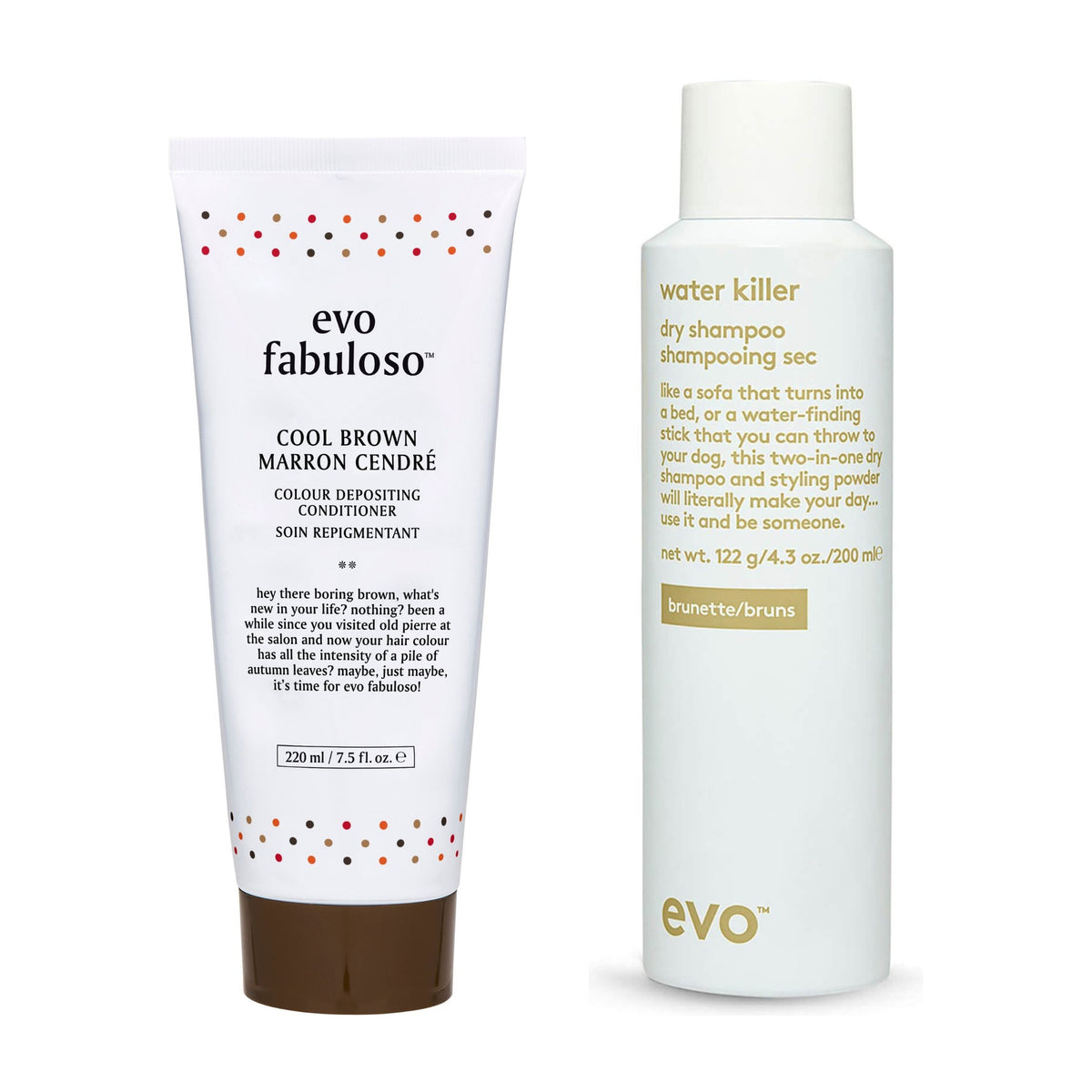 evo Fabuloso Cool Brown + Water Killer Brunette Duo