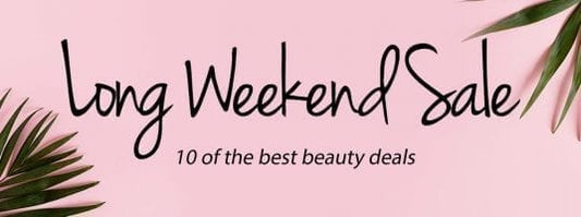 RY Long Weekend Sale 2019 | The Best Beauty Offers